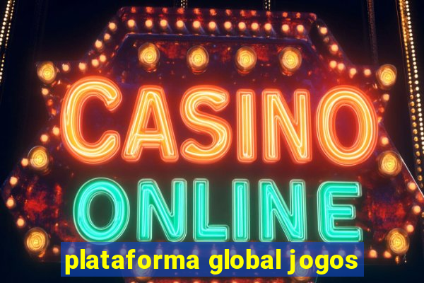 plataforma global jogos